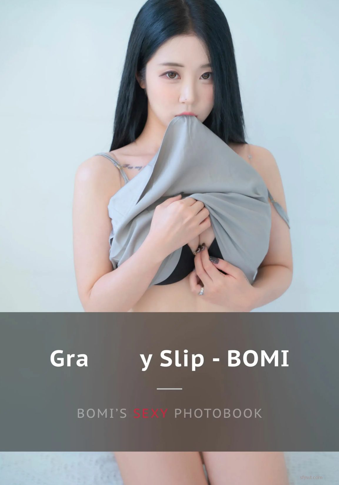 Slip Gray @Bomi (9P) [Fanding] 1ҳ